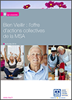 Bien vieillir : l’offre d’actions collectives de la MSA
