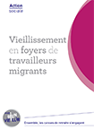 Vieillissement en foyers de travailleurs migrants