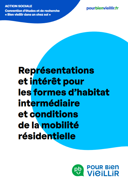 Représentations et intérêt pour les formes d’habitat intermédiaire et conditions de la mobilité résidentielle